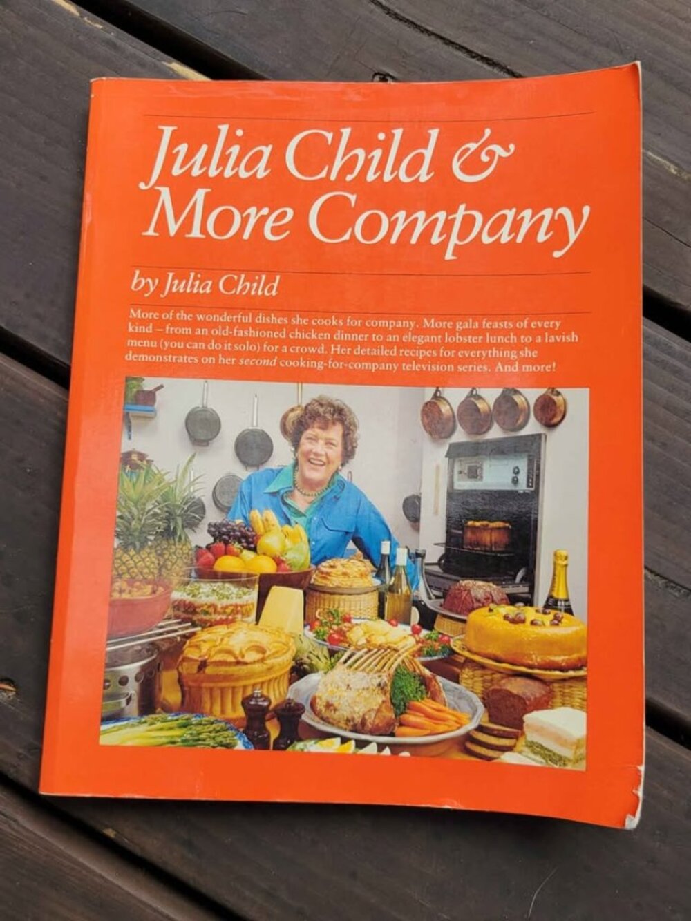 The 1979 Cookbook Julia Child & More Company Written by the famous chef Julia